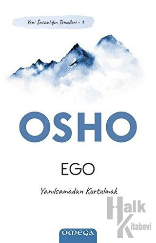 Ego - Yeni İnsanlığın Temelleri 1 - Halkkitabevi