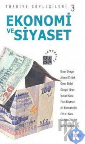 Ekonomi ve Siyaset Türkiye Söyleşileri 3 - Halkkitabevi