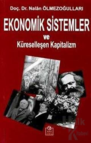 Ekonomik Sistemler ve Küreselleşen Kapitalizm - Halkkitabevi