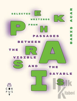 Ekphrasis - Passages Between The Visible and Sayable