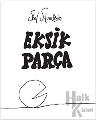 Eksik Parça (Ciltli) - Halkkitabevi