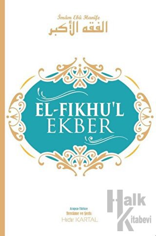 El-Fıkhu'l Ekber - Halkkitabevi