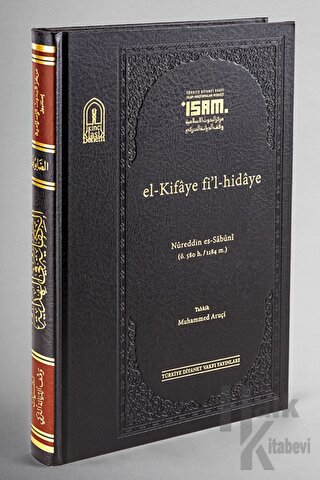 El-Kifaye Fi'l-Hidaye (Prestij) (Ciltli) - Halkkitabevi