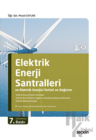 Elektrik Enerji Santralleri ve Elektrik Enerjisi İletimi ve Dağıtımı -