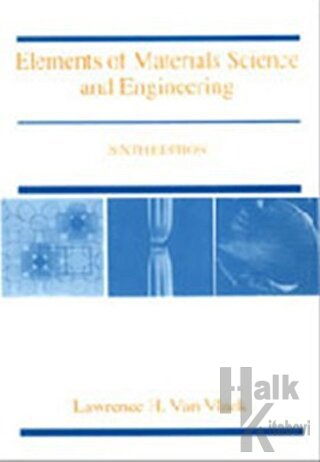Elements of Materials Science and Engineering 6th Edition