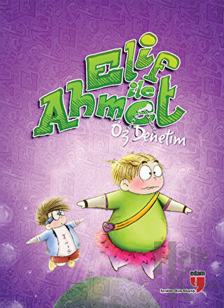 Elif ile Ahmet - Öz Denetim