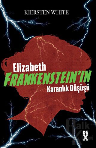Elizabeth Frankenstein’ın Karanlık Düşüşü - Halkkitabevi
