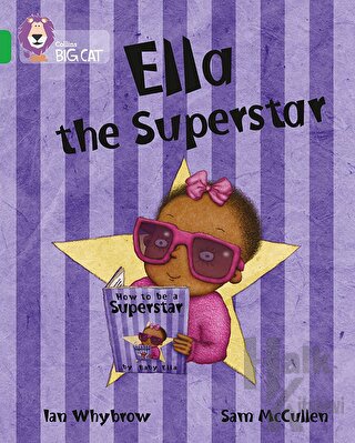 Ella the Superstar (Big Cat-5 Green)