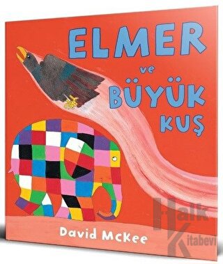 Elmer ve Büyük Kuş - Halkkitabevi