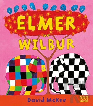 Elmer ve Wilbur - Halkkitabevi