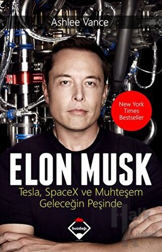 Elon Musk: Tesla SpaceX ve Muhteşem Geleceğin Peşinde - Halkkitabevi