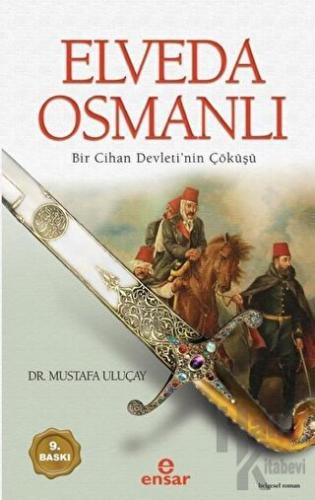 Elveda Osmanlı - Halkkitabevi