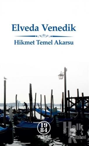 Elveda Venedik - Halkkitabevi