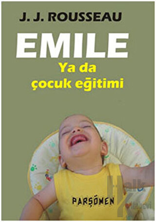 Emile Ya Da Çocuk Eğitimi