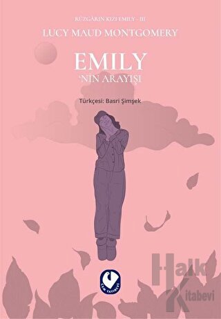 Emily’nin Arayışı - Rüzgarın Kızı Emily 3 - Halkkitabevi