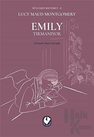 Emily Tırmanıyor - Rüzgarın Kızı Emily 2 - Halkkitabevi