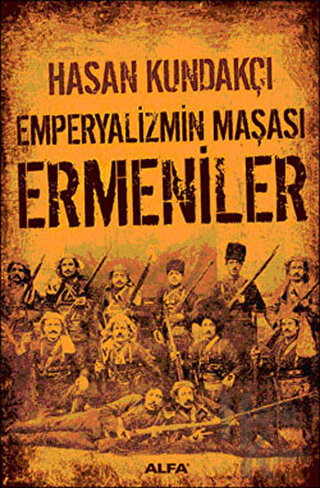 Emperyalizmin Maşası Ermeniler - Halkkitabevi