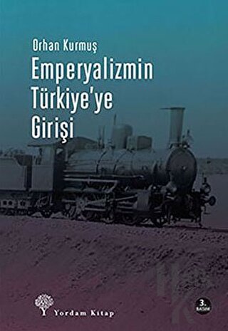 Emperyalizmin Türkiye’ye Girişi