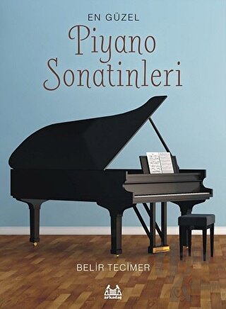 En Güzel Piyano Sonatinleri - Halkkitabevi