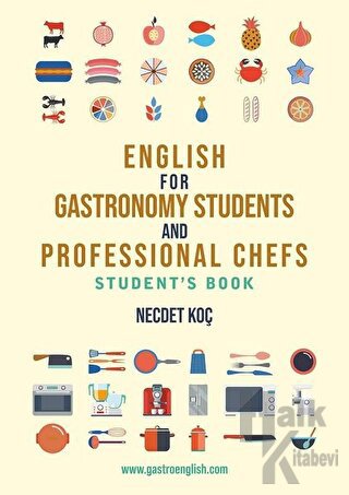 English for Gastronomy Students and Professional Chefs Student's Book