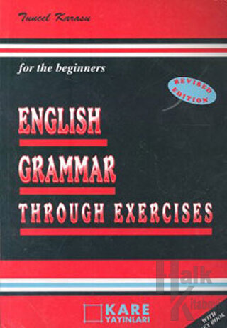 English Grammar Through Exercises For The Beginners - Halkkitabevi