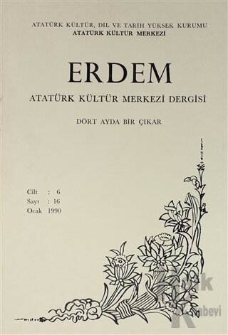 Erdem Atatürk Kültür Merkezi Dergisi Sayı: 16 Ocak 1990 (Cilt 6) - Hal