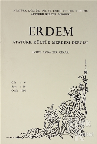 Erdem Atatürk Kültür Merkezi Dergisi Sayı : 16 Ocak 1990 (Cilt 6) - Ha