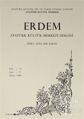 Erdem Atatürk Kültür Merkezi Dergisi Sayı : 17 Mayıs 1990 (Cilt 6) - H
