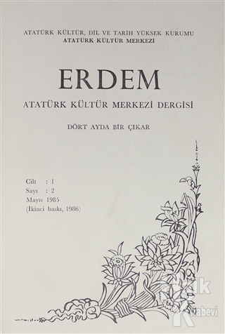 Erdem Atatürk Kültür Merkezi Dergisi sayı : 2 Mayıs 1985 Cilt 1 - Halk