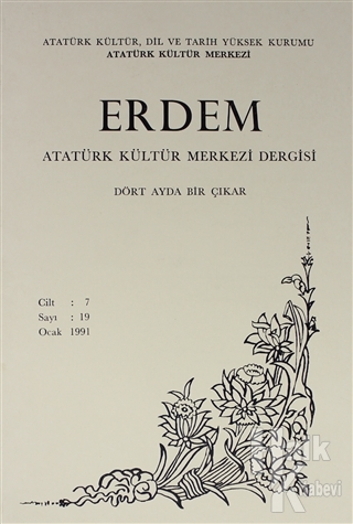 Erdem Atatürk Kültür Merkezi Dergisi Sayı : 19 Haziran 1991 (Cilt 7) -
