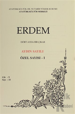 Erdem Atatürk Kültür Merkezi Dergisi Sayı: 25 Mayıs 1996 Özel Sayısı - 1 (Cilt 9 )