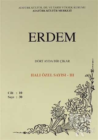 Erdem Atatürk Kültür Merkezi Dergisi Sayı : 30 Ekim 1999 (Cilt 10) Hal