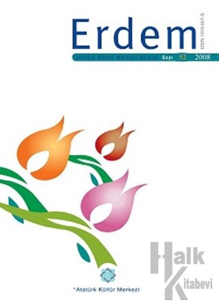 Erdem Atatürk Kültür Merkezi Dergisi Sayı: 52 2008