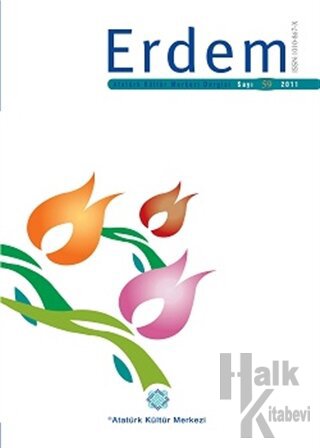 Erdem Atatürk Kültür Merkezi Dergisi Sayı: 59 2011 - Halkkitabevi