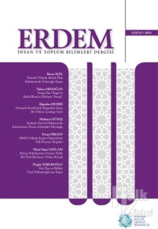 Erdem Atatürk Kültür Merkezi Dergisi Sayı: 67 2014 - Halkkitabevi