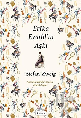 Erika Ewald’ın Aşkı (Ciltli) - Halkkitabevi