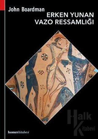 Erken Yunan Vazo Ressamlığı - Halkkitabevi