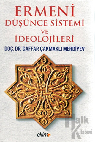 Ermeni Düşünce Sistemi ve İdeolojileri - Halkkitabevi