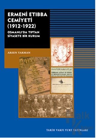 Ermeni Etıbba Cemiyeti (1912 - 1922) - Halkkitabevi