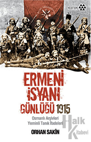 Ermeni İsyanı Günlüğü 1915 - Halkkitabevi