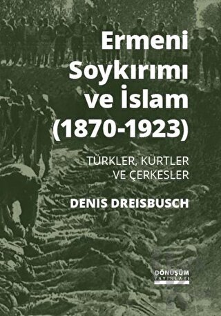 Ermeni Soykırımı ve İslam (1870-1923) - Halkkitabevi
