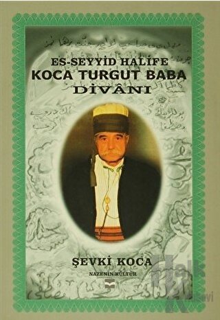Es-Seyyid Halife Koca Turgut Baba Divanı - Halkkitabevi