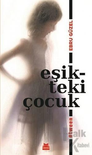 Eşikteki Çocuk