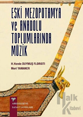 Eski Anadolu ve Mezopotamya Toplumlarında Müzik