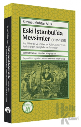 Eski İstanbul’da Mevsimler (1931-1951) - Halkkitabevi