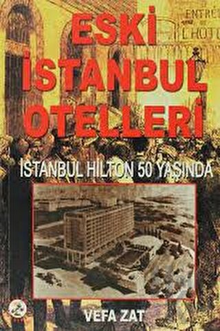 Eski İstanbul Otelleri - Halkkitabevi