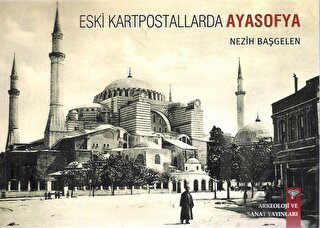 Eski Kartpostallarda Ayasofya