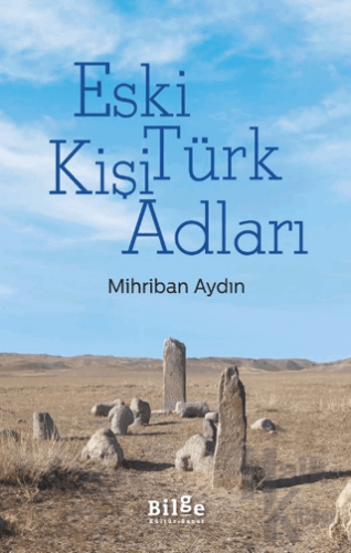 Eski Türk Kişi Adları - Halkkitabevi