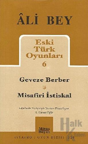 Eski Türk Oyunları 6 - Halkkitabevi