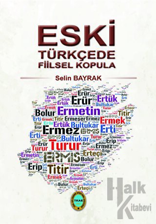 Eski Türkçede Fiilsel Kopula - Halkkitabevi